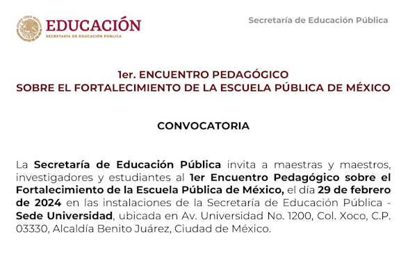 1er. Encuentro Pedagógico sobre el Fortalecimiento de la Escuela Pública de México