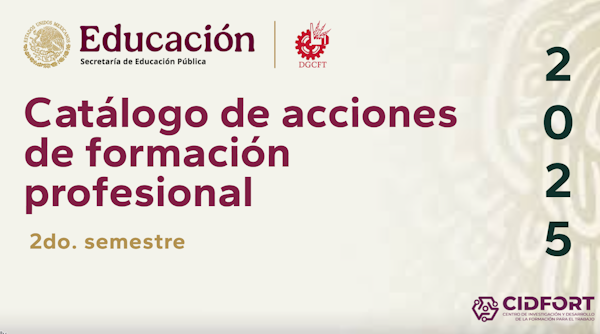 CATÁLOGO DE ACCIONES DE FORMACIÓN PROFESIONAL 2025, 2° SEMESTRE