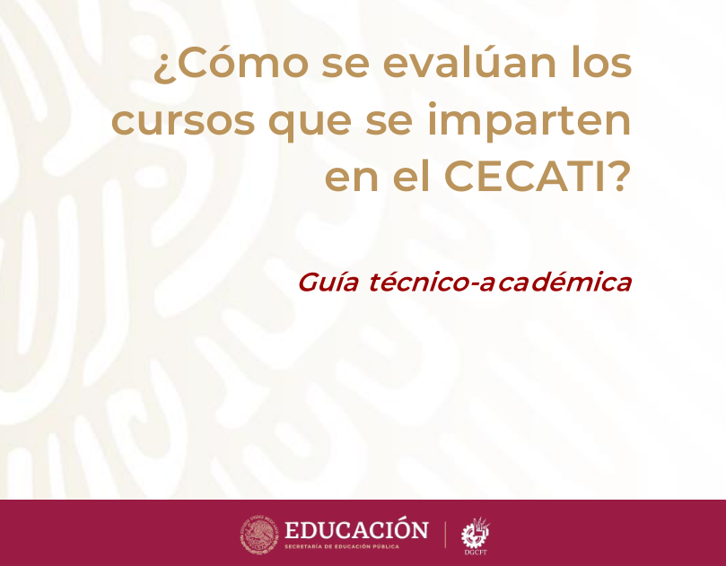 ¿Cómo se evalúan los cursos que se imparten en el CECATI?