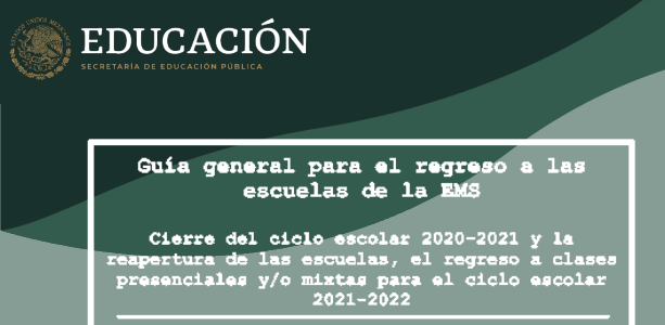 Circular y Guía para regreso a clases, SEMS